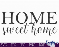 Home Sweet Home Svg