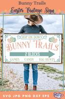 Hop On Down The Bunny Trail Svg File