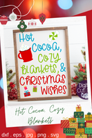 Hot Cocoa Cozy Blankets Christmas Wishes