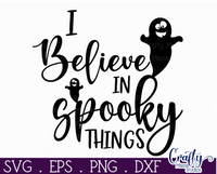 I Believe In Spooky Things Round Svg