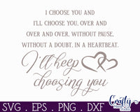 I Choose You, Love Quote Round Svg