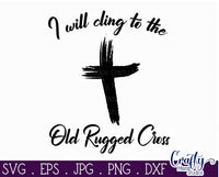 Faith Svg, Old Rugged Cross