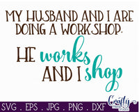 My Husband And I Are Doing A Workshop