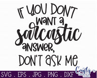 A Sarcastic Answer Svg