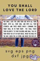 You Shall Love The Lord Your God Svg