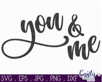 You And Me Svg