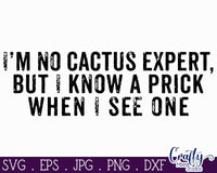 I'm Not Cactus Expert Svg