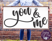 You And Me Svg