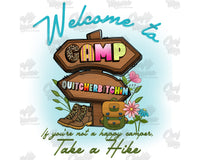 Welcome To Camp Quitcherbitchin Png