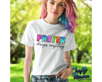 Prayer Changes Everyting PNG