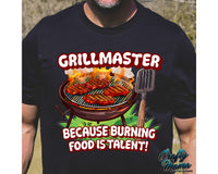 Grill Because Burning Food Is Talent Png