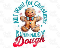 All I Want For Christmas Gingerbread Man Png