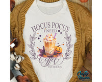 Hocus Pocus I Need Coffee To Focus Png