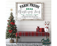 Farm Fresh Christmas Trees Canvas Sign