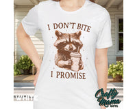 I Don't Bite T Shirt / Sweatshirt / Hoodie