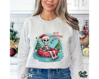 Is It Christmas Yet Shirt/Sweatshirt/Hoodie