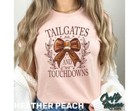 Tailgates and Touchdowns Shirt