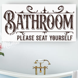 Bathroom Please Seat Yourself Canvas Sign