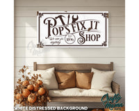 Pops Fix It Shop Canvas Sign