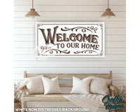 Welcome To Our Home Canvas Sign