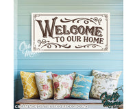 Welcome To Our Home Canvas Sign