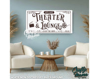 Theater And Lounge Canvas Sign