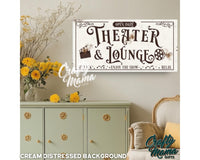 Theater And Lounge Canvas Sign