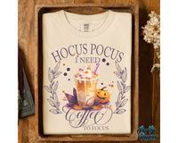 Hocus Pocus I Need Coffee To Focus Png