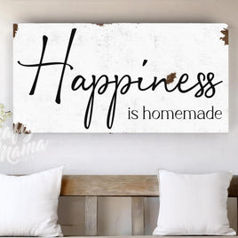 a wooden sign that says happiness is homemade