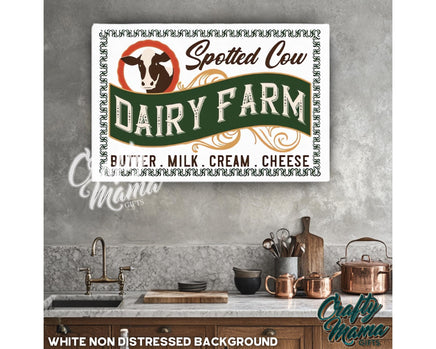 a dairy farm sign hanging on the wall of a kitchen