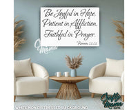 Be Joyful In Hope Canvas Sign