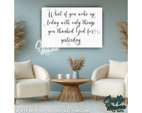 What If You Woke Up Canvas Sign