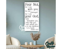 Fear Not Isaiah 41 Canvas Sign