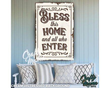 a picture of a sign that says, bless this home and all who enter