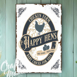 a picture of a sign that says happy hens