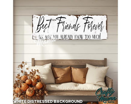 a wooden sign that says best friends forever