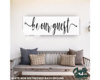 Be Our Guest Canvas Sign