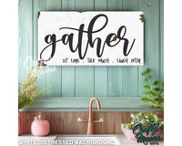 Gather Sit Long Canvas Sign