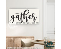 Gather Sit Long Canvas Sign