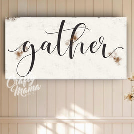 Gather Dining Room Canvas Sign