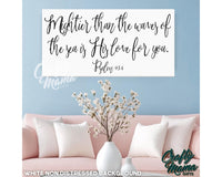 Mightier Than The Waves Canvas Sign