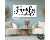 Family  Family Is Everything Canvas Sign