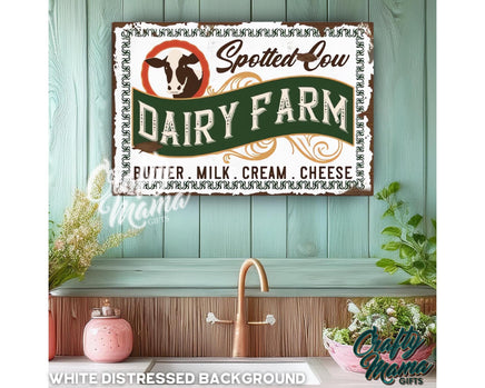 a dairy farm sign hanging on the wall of a kitchen