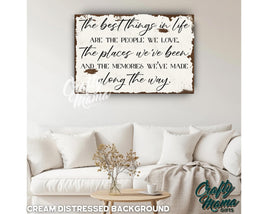 The Best Things In Life Family Canvas Sign