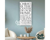 Christ Is The Center Of Our Home Canvas Sign