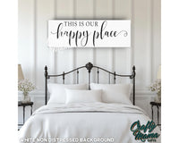 This Is Our Happy Place Canvas Sign