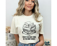 There's No Such Thing As Too Many Books Png