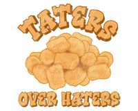 Taters Over Haters Png