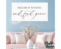 Release It To Faith Canvas Sign