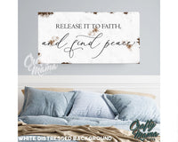 Release It To Faith Canvas Sign